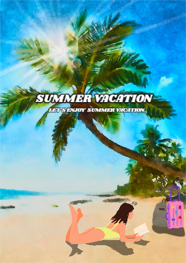SUMMER VACATION